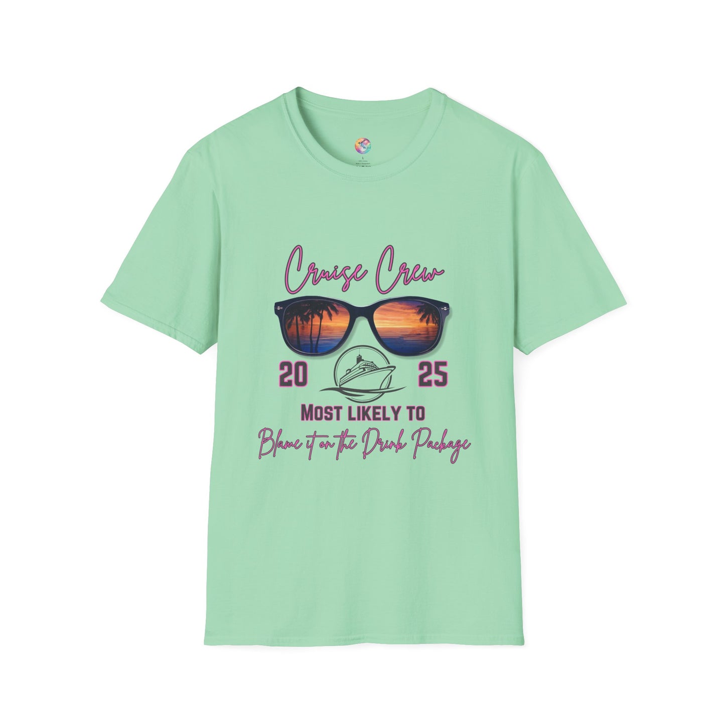 Cruise Crew 2025 T-Shirt - Most Likely to Blame it on the Drink Package