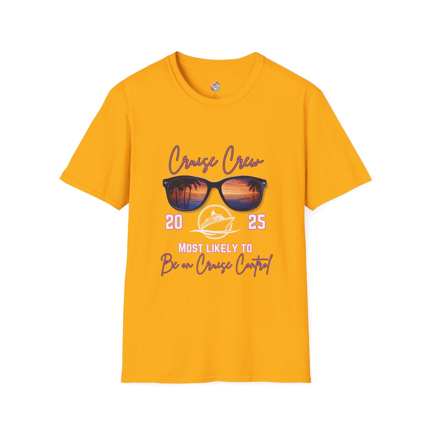Cruise Crew 2025 T-Shirt - Most Likely to Be on Cruise Control