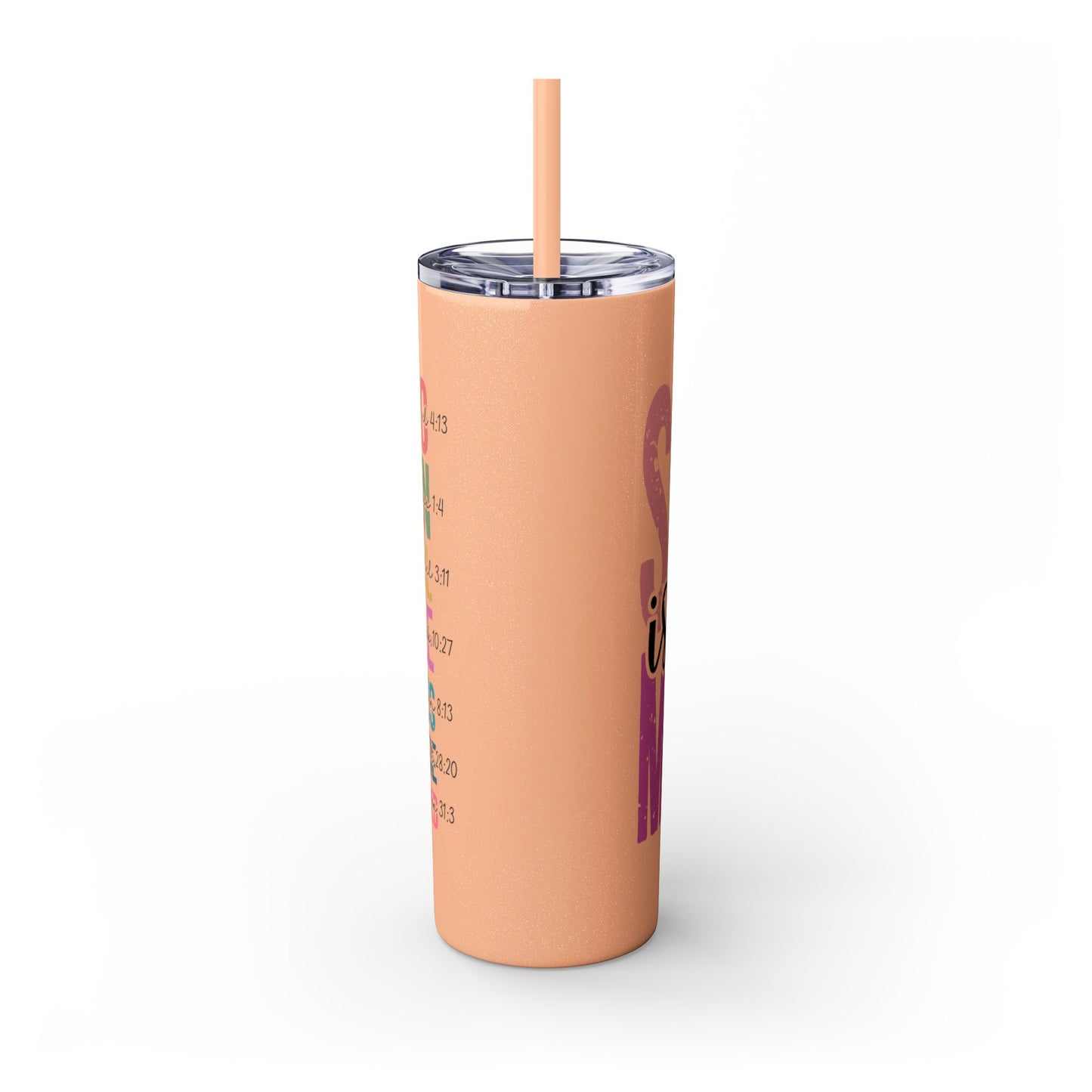 SHE IS MOM Skinny Tumbler, 20oz
