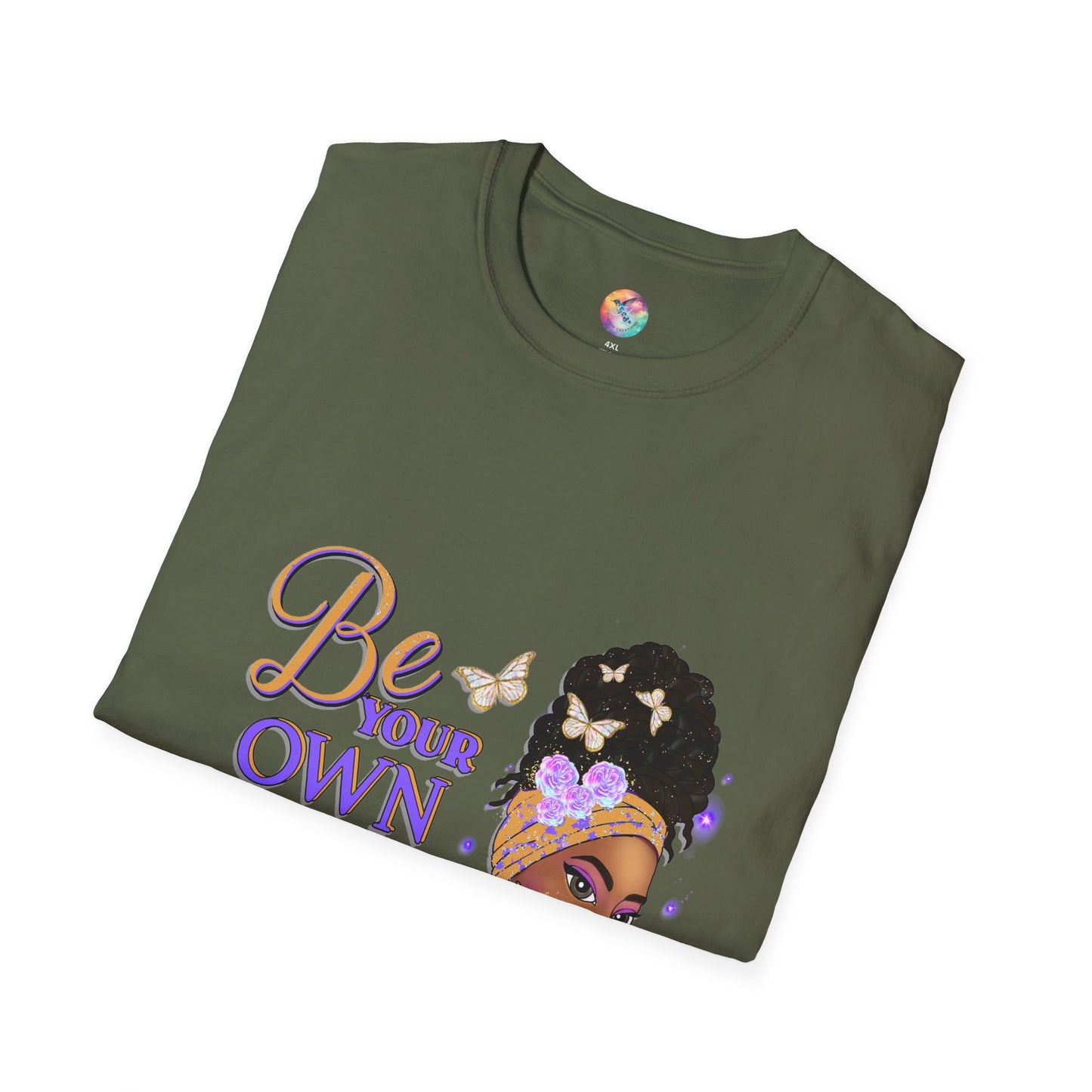 BE YOUR OWN KIND OF BEAUTIFUL T-Shirt