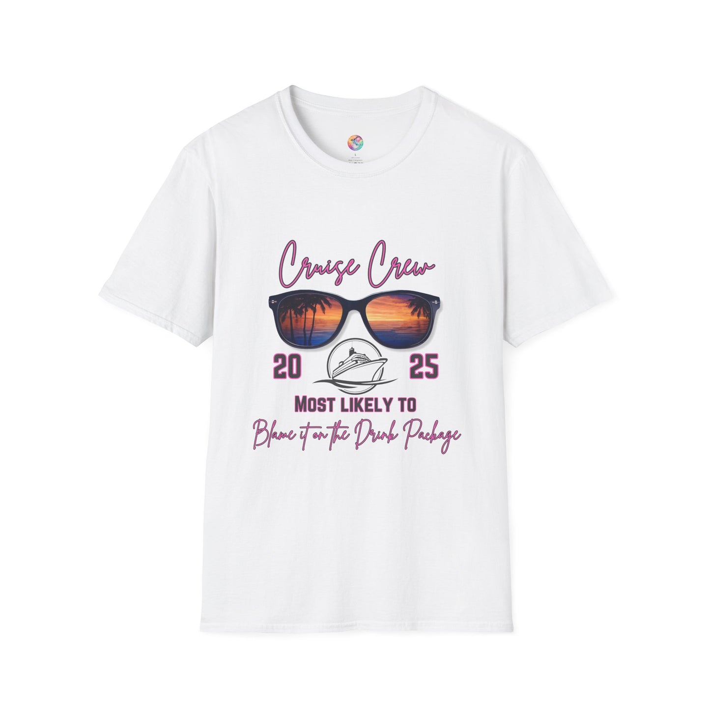 Cruise Crew 2025 T-Shirt - Most Likely to Blame it on the Drink Package