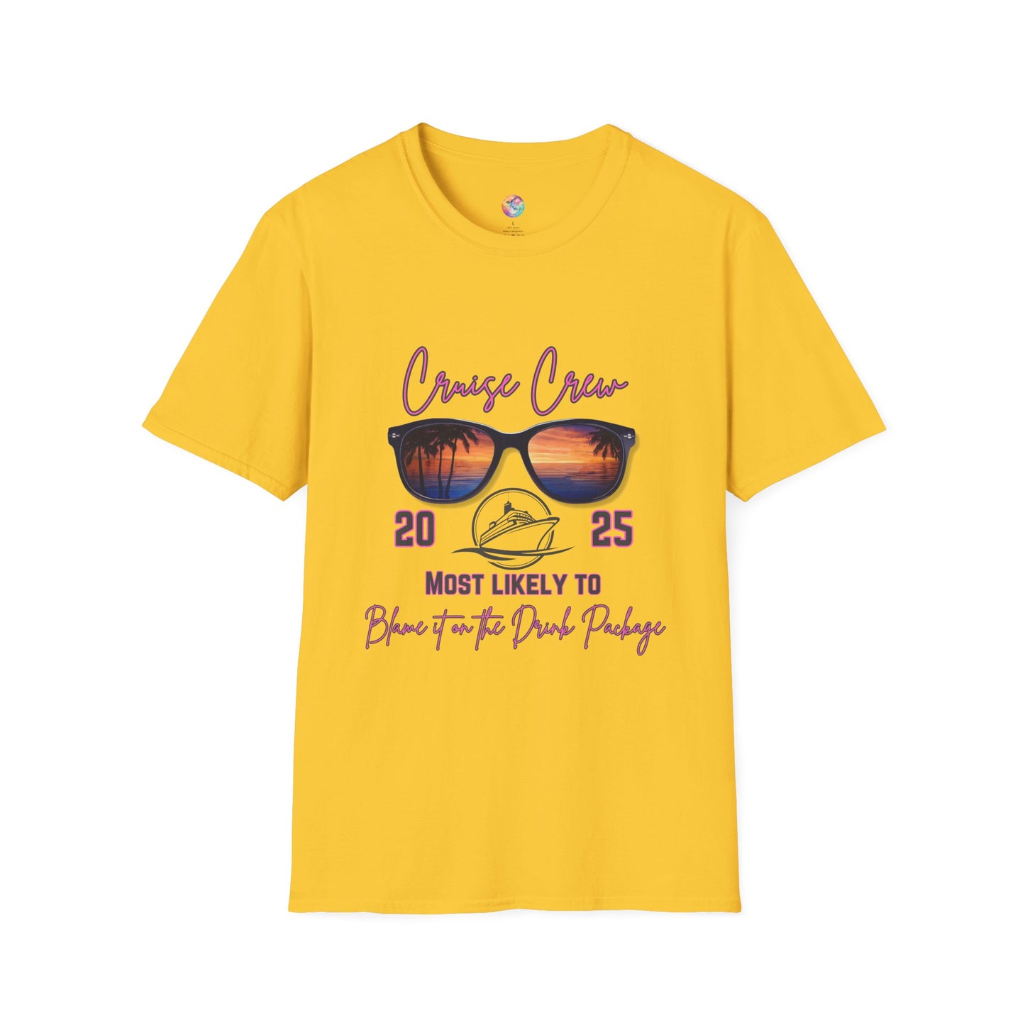Cruise Crew 2025 T-Shirt - Most Likely to Blame it on the Drink Package