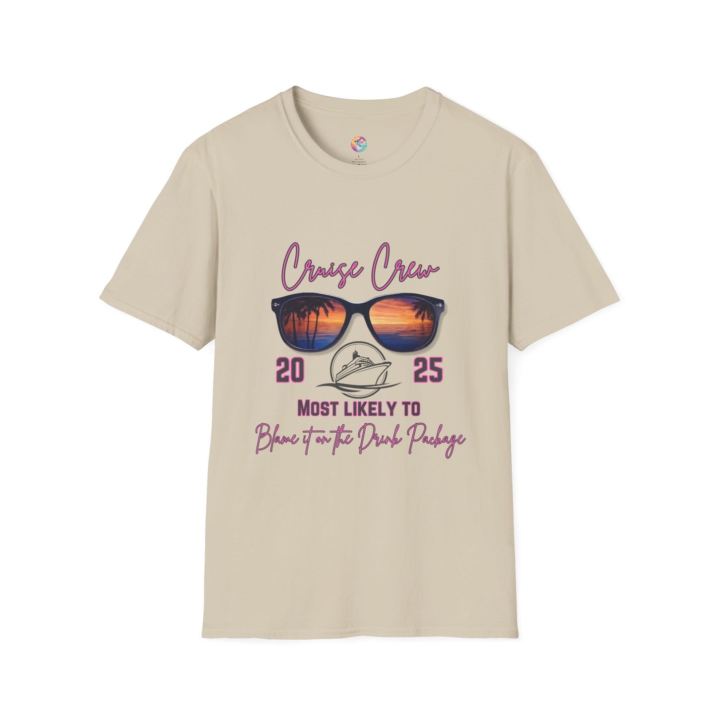 Cruise Crew 2025 T-Shirt - Most Likely to Blame it on the Drink Package