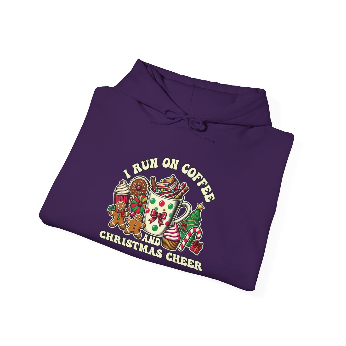 I RUN ON COFFEE AND CHRISTMAS Hooded Sweatshirt