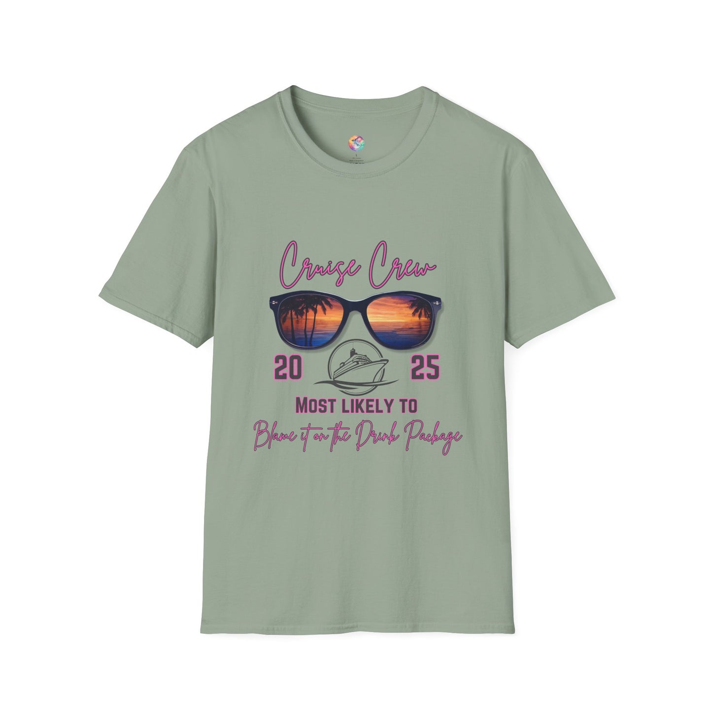 Cruise Crew 2025 T-Shirt - Most Likely to Blame it on the Drink Package
