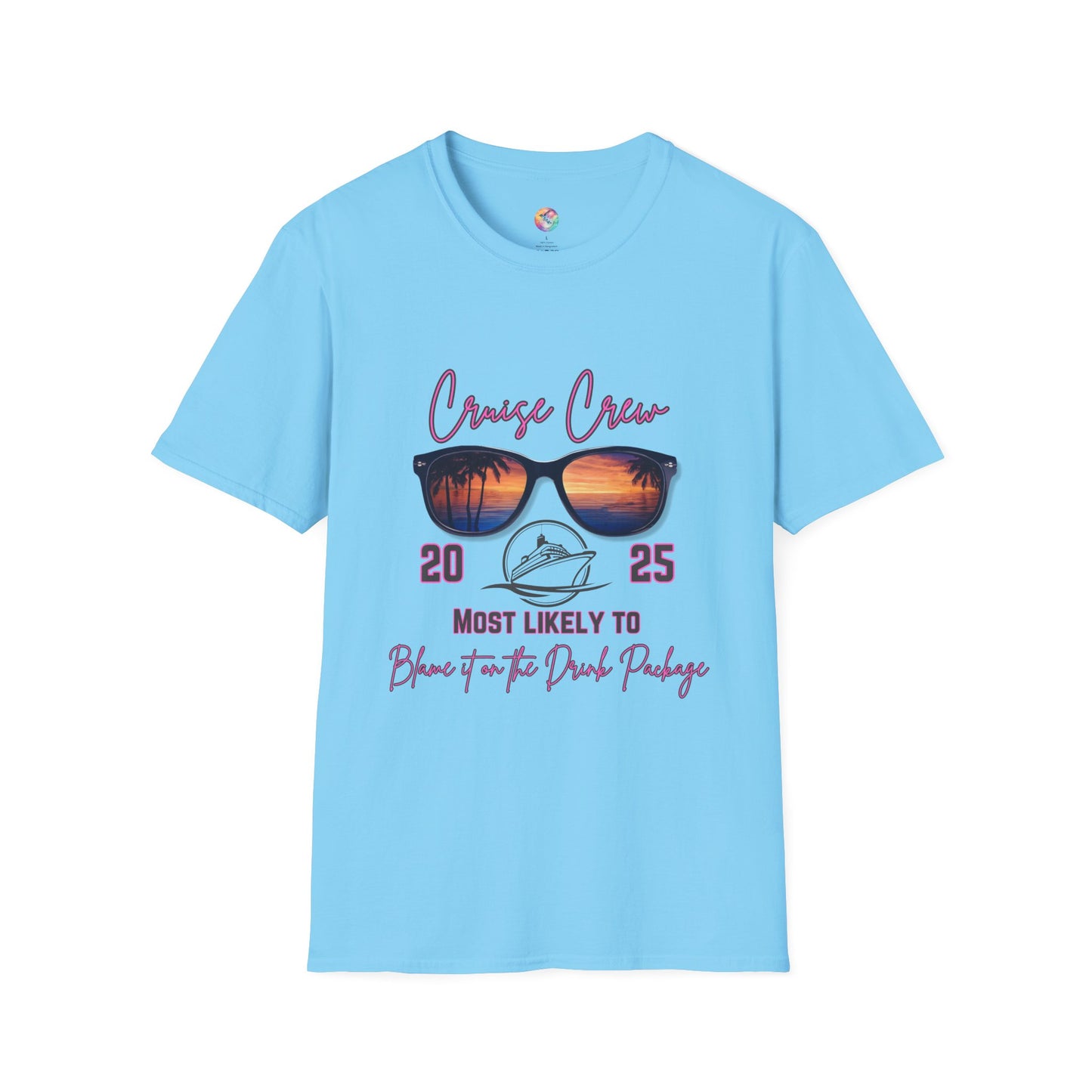 Cruise Crew 2025 T-Shirt - Most Likely to Blame it on the Drink Package