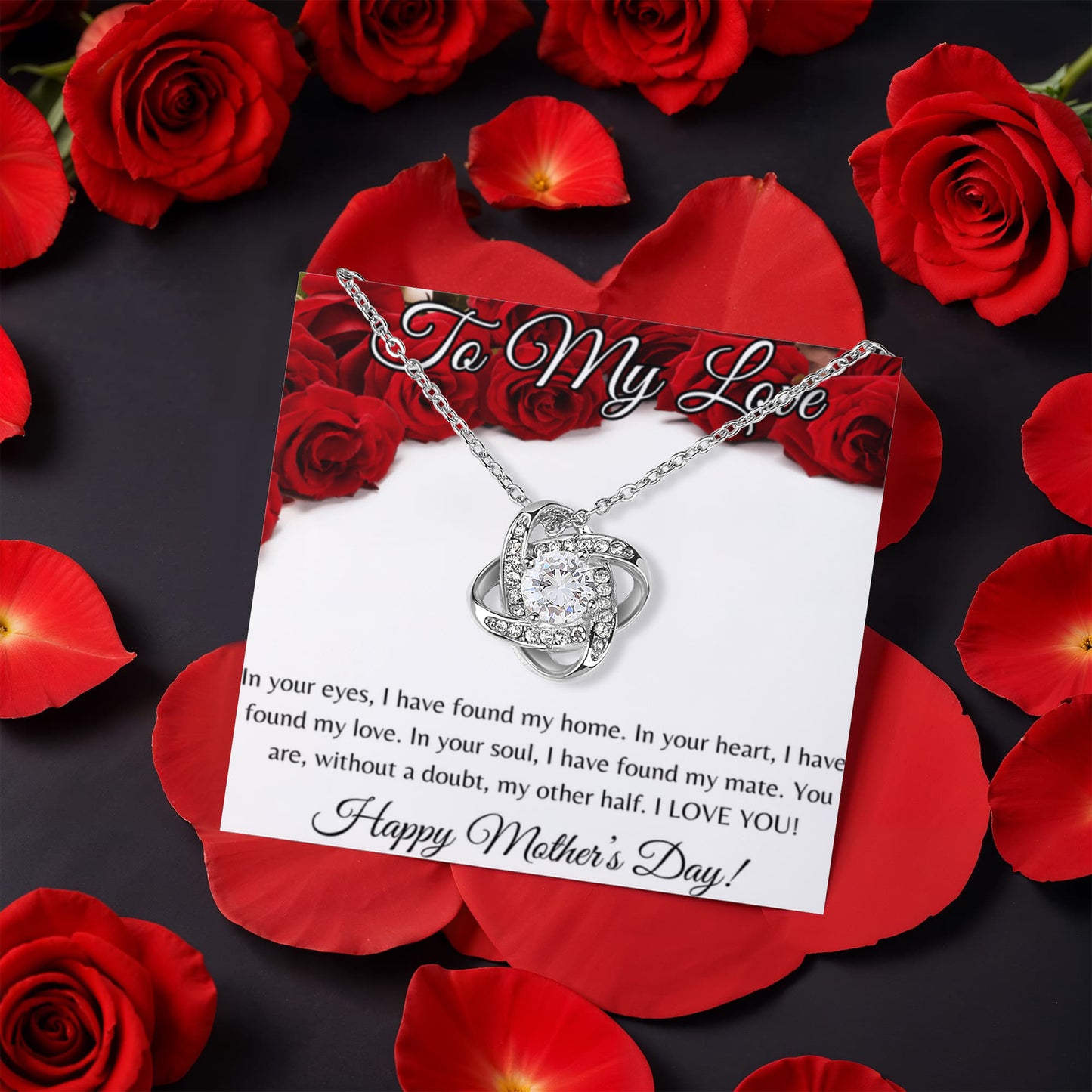 To My Love on Mother's Day_In Your Eyes, I Have Found My Home...-Love Knot with Rotating Rose Gift Box Necklace
