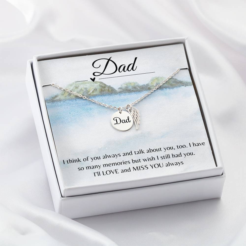 Dad-I Think of You Always and Talk About You, Too-Memorial Necklace with Angel Wings