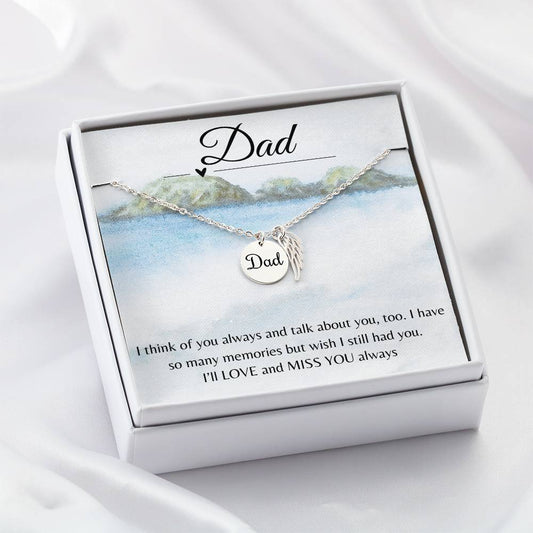 Dad-I Think of You Always and Talk About You, Too-Memorial Necklace with Angel Wings