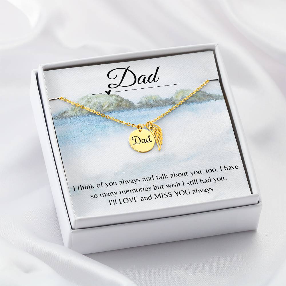 Dad-I Think of You Always and Talk About You, Too-Memorial Necklace with Angel Wings